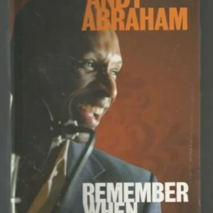 Andy Abraham Remember When
