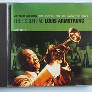 LOUIS ARMSTRONG The Essential Louis Armstrong Vol 3
