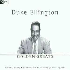 Duke Ellington : Golden Greats