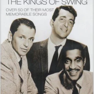 The Rat Pack - Kings of Swing