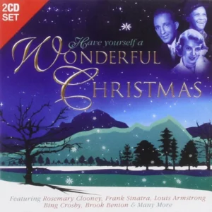 Have Yourself a Wonderful Christmas