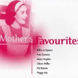 Mothers Favourites