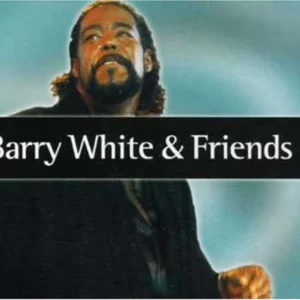 Barry White & Friends