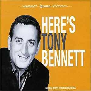 Here's Tony Bennett