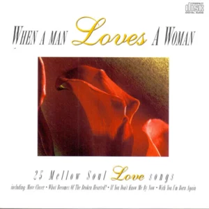 When A Man Loves A Woman