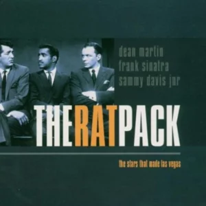 The Rat Pack: the Stars That Made Las Vegas