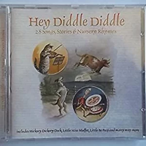 Hey Diddle Diddle - 28 Songs, Stories & Nursery Rhymes