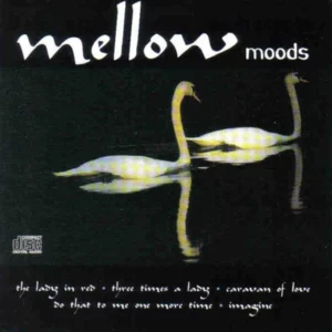 Mellow Moods