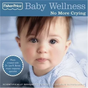 Baby Wellness: No More Crying