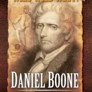 Wild, Wild, West - Daniel Boone