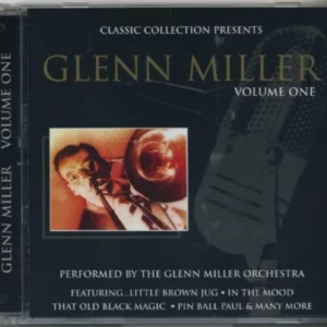Classic Collection Presents Glenn Miller Vol 1