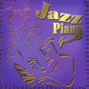 Jazz Piano Greats
