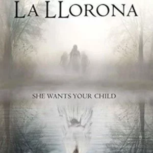 The Curse Of La Llorona