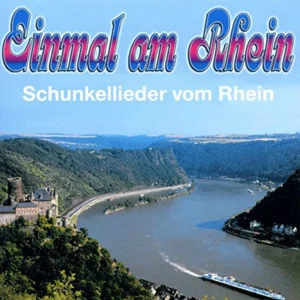 Einmal Am Rhein