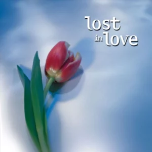 Lost in Love