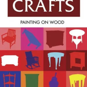 Creative Crafts: Painting on Wood