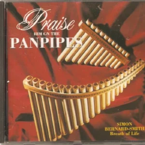 Praise Him On the Panpipes: Breath Of Life