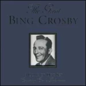 The Great Bing Crosby