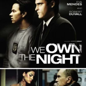 We Own the Night