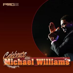 Celebrate with Michael Williams