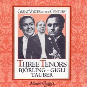 THREE TENORS Björling-Gigli-Tauber