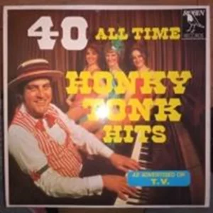 40 All Time Honky Tonk Hits