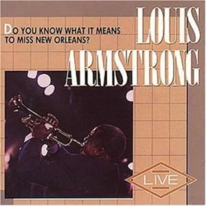 Do You Know What It Means to Miss New Orleans?