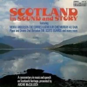 Scotland In Sound And Story