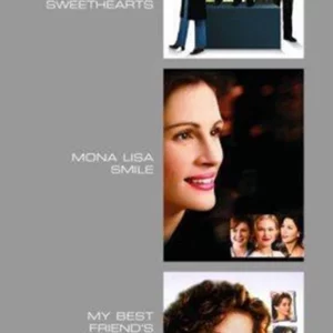 America's Sweethearts/Mona Lisa Smile/My Best Friend's Wedding