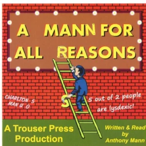A Mann for All Reasons
