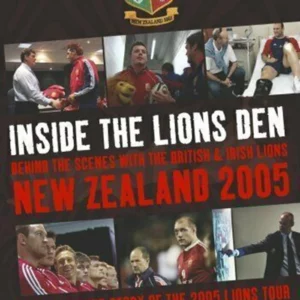 New Zealand 2005: Inside The Lion's Den