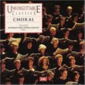 Unforgettable Choral