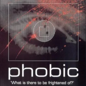 Phobic