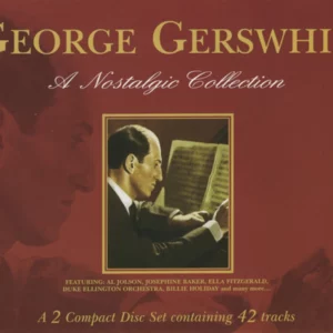 George Gershwin: A Nostalgic Collection