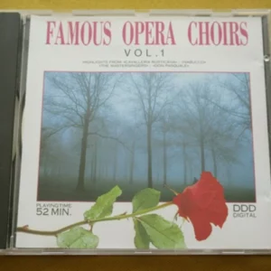 Famous Opera Choirs Vol 1