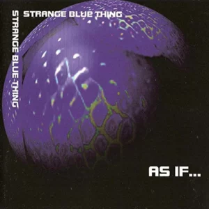 Strange Blue Thing