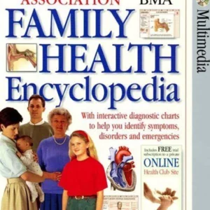 British Medical Association Family Health Encyclopedia