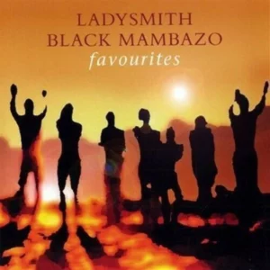 Ladysmith Black Mambazo - Favourites