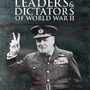 Leaders & Dictators of world war II