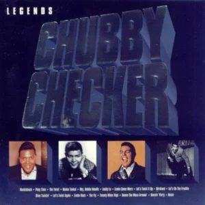 CHUBBY CHECKER