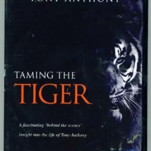 Tony Anthony: Taming the Tiger