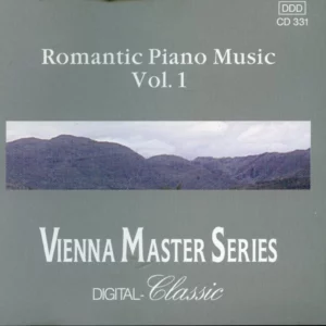 Vienna Master Series: Romantic Piano Music Vol. 1