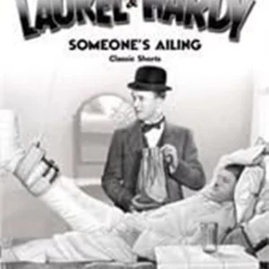 Laurel & Hardy Volume 2 - Someone's Ailing/Classic Shorts