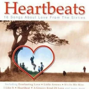 Heartbeats: 16 Songs About Love From The Sixties