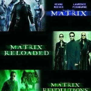 The Matrix Trilogy : Matrix / Matrix Reloaded / Matrix Revolutions