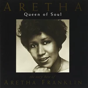 Queen of Soul - The Very Best of Aretha Franklin