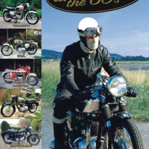 Spirit Of The 60s Britain's Biggest Classic Motorcycle Run