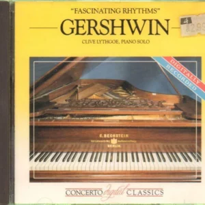 Gershwin Fascinating Rhythms: Clive lythgoe, piano solo
