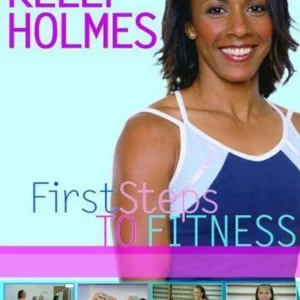 Kelly Holmes: First Steps To Fitness