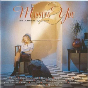 Missing You 2: An Album Of Love